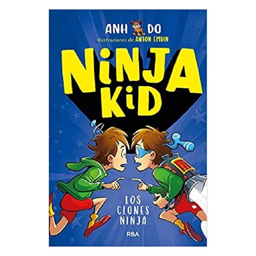 Ninja Kid - Los Clones Ninja - Libro 5 3 Ninja Kid - Los Clones Ninja - Libro 5